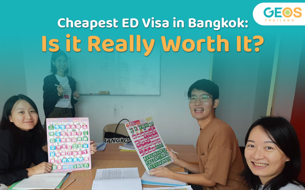 Cheapest ED Visa in Bangkok